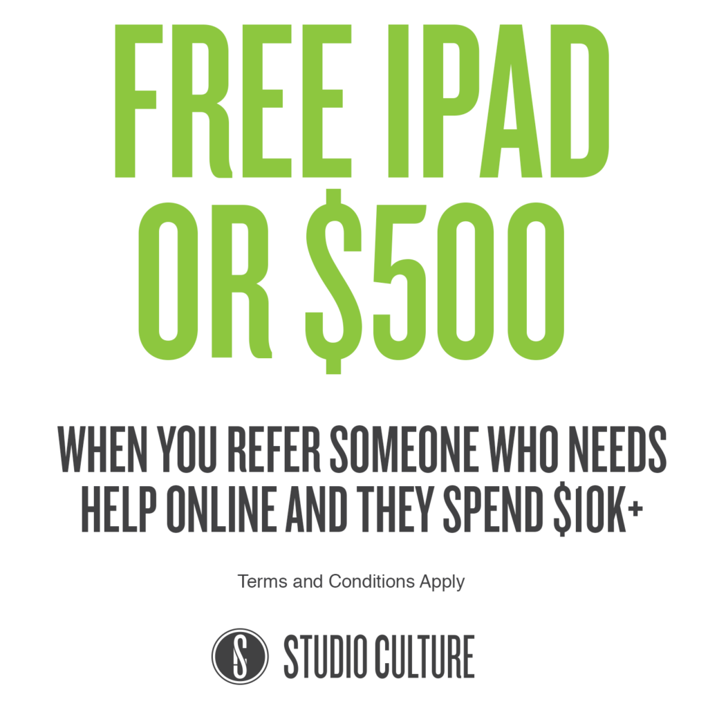 Get a free iPad or $500 when you refer website design or digital marketing work to our agency in Brisbane. Terms and Conditions apply.